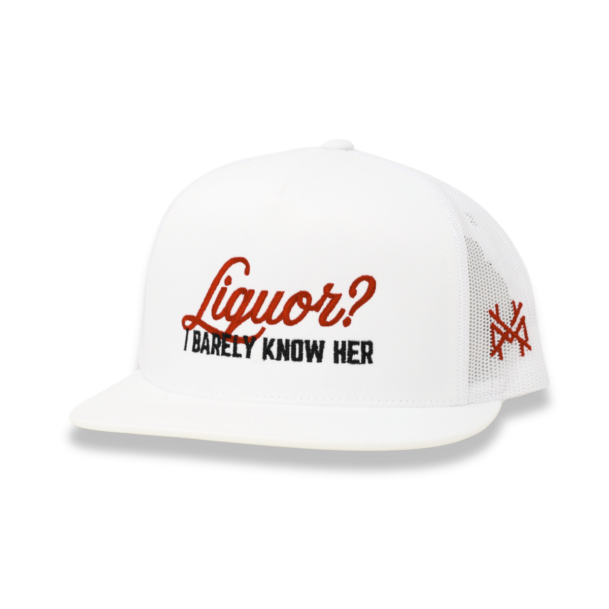 Liquor? I Barely Know Her